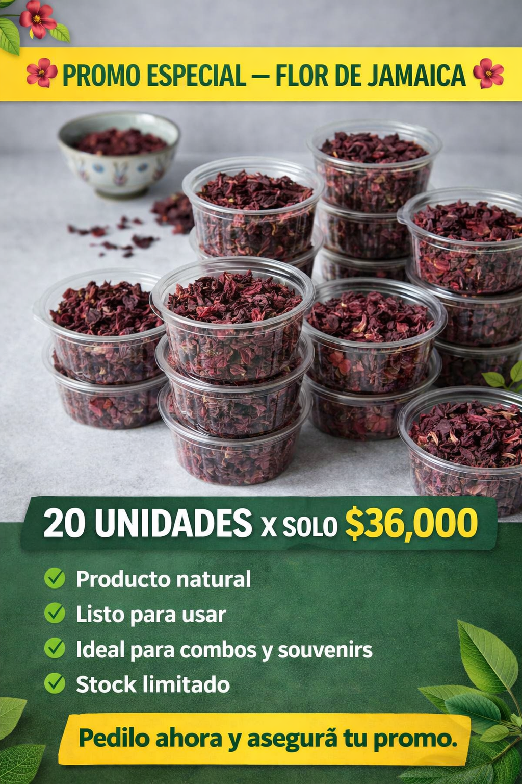 Flor de Jamaica - 20 unidades